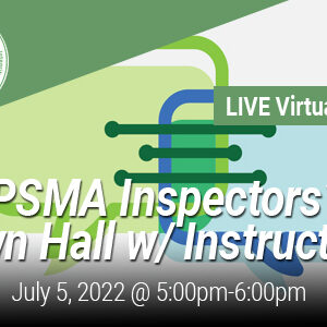 PSMA 2022 Inspector Town Hall - Webinar
