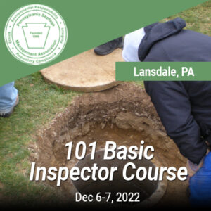 PSMA Certification (12/6/22-12/7/22): 101 Basic Onlot Wastewater Treatment System Inspection Training Course