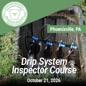 PSMA Certification Endorsement (10/21/26): Drip System Inspection Course